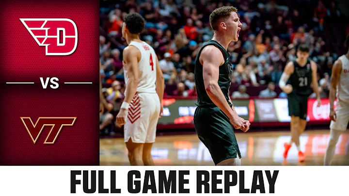 Dayton vs. Virginia Tech Full Game Replay | 2022-2...