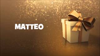 Joyeux Anniversaire Matteo Youtube Joyeux Anniversaire Matteo Youtube