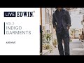 LIVE EDWIN - VOL.2 INDIGO GARMENTS