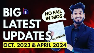 Nios Big Latest Updates October 2023 & April 2024 Good News Grace Marking | Nios New Syllabus Notice