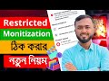 Restricted monetization    facebook monetization back   