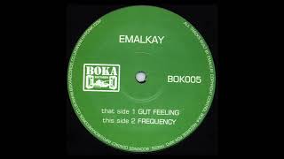 Emalkay - Frequency