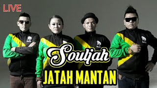 Download Lagu SOULJAH LIVE - JATAH MANTAN MP3 Download Lagu SOULJAH LIVE - JATAH MANTAN MP3