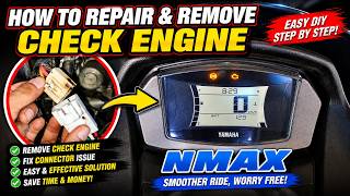 How to Repair & Remove Yamaha NMAX Check Engine (Easy DIY Fix / Error 12)