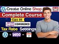WooCommerce Tax Setup Explained | How to Set Up Tax Rates in WooCommerce Urdu / Hindi