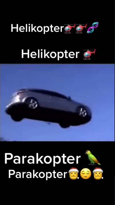 Helikopter helikopter Parakofter Parakopter meme