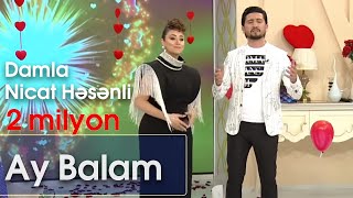 Damla və Nicat Həsənli - Ay Balam (Şou ATV) Resimi