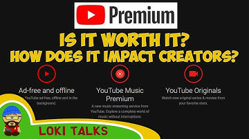 Youtube Premium + Music. Is it Worth it? How does it impact creators?