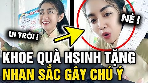Cô giáo khoe QUÁ HỌC SINH TẶNG hậu 20 tháng 11 nhưng dân mạng chỉ quan tâm đến NHAN SẮC | Tin 3 Phút