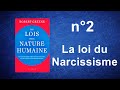 Les lois de la nature humaine  loi du narcissisme