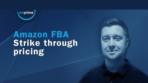Amazon FBA Sales Hack - Strike Through Pricing