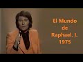 El mundo de Raphael. I (Full HD) / Мир Рафаэля. I. 1975 (Completo) viva-raphael.com