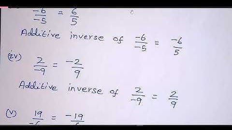 CBSE: Class 8| Maths| Chapter1| Exercise 1.1| Question 2 ( v ) NCERT | Write the additive inverse