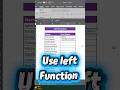Excel Trick: LEFT Function in 30 Seconds!