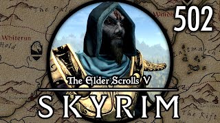[Finale] We Finish the Game - Let's Play Skyrim (Survival, Legendary) #502
