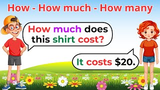 Simple Questions And Answers with - How, How much and How many | English Conversation Practice