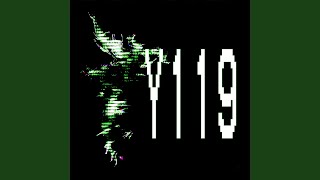 Y119 slowed Down