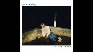 John Fahey - All The Time