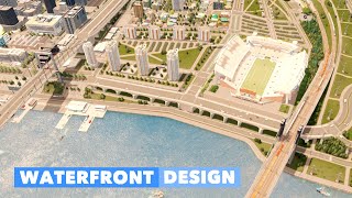 15 Minute Timelapse of Designing a Waterfront District without mods in Cities: Skylines