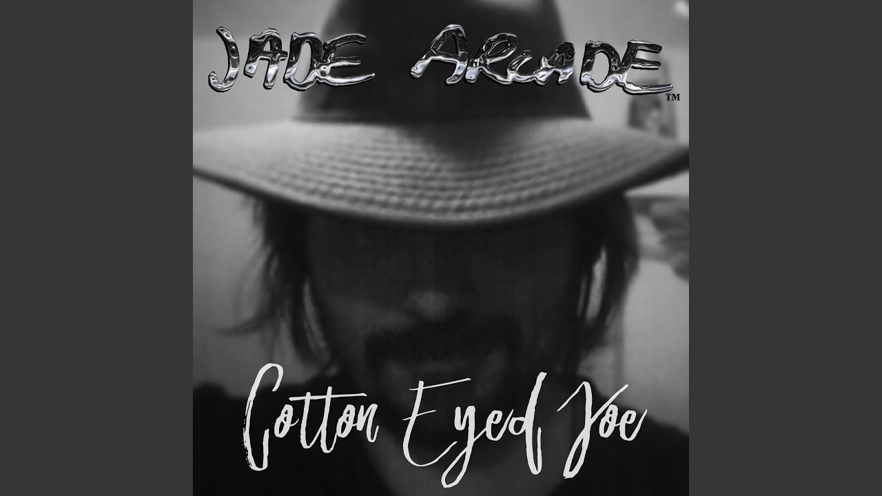 Cotton Eyed Joe YouTube