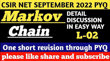 Markov Chain | CSIR NET SEPTEMBER 2022 PYQ | #csirnetmathematics
