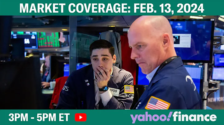 Stock market today: Inflation data spooks markets as Dow closes down 500 points | February 13, 2024 - DayDayNews