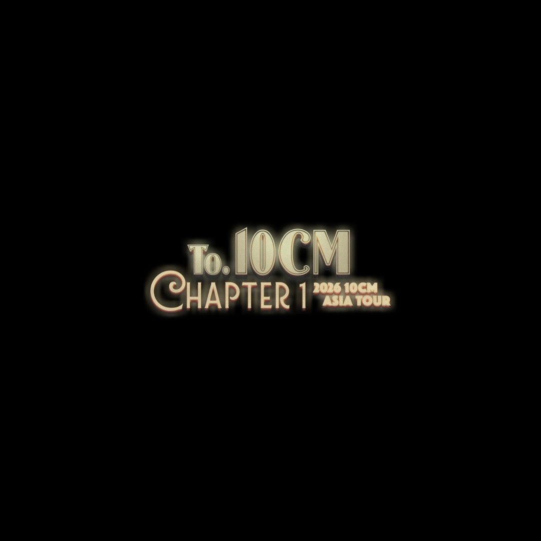 ‘To 10CM: Chapter 1’ : A Live Film Coming Soon!!