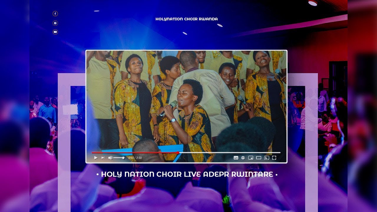 Holy Nation Choir Rwanda Live ADEPR RWINTARE 