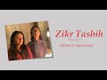 Zikr tasbih duet  mishal  zayn damji