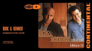 Rick & Renner - Doidinho Por Você (Áudio Oficial)