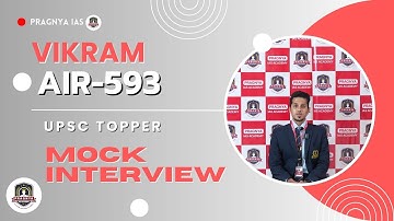 Vikram UPSC Topper | UPSC Mock Interview | AIR-593 - Pragnya IAS @pragnyaias #ias #upsc