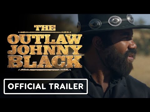 The Outlaw Johnny Black - Official Trailer (2023) Michael Jai White, Anika Noni Rose