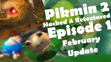 Pikmin 2 Episode 1 Hacked And Retextured - February Update!! (Pikmin 2 Hack)