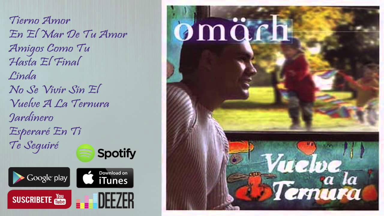Omar Herrera (Omarh) Vuelve a la Ternura - CD Completo