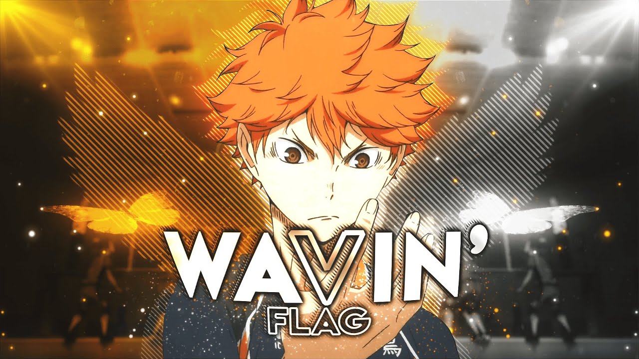 Haikyuu   Wavin Flag EditAMV 4K