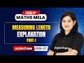 Measuring Length - Explanation (Part 1) | Class 4th Maths Mela | Chapter 6 | CBSE 2026-27