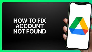 How To Fix Account Not Found In Google Drive 2025! Tutorial