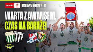 BETCLIC MAGAZINE 2nd LIGA. WARTA POZNAŃ PROMOTED, TIME FOR THE PLAY-OFFS!
