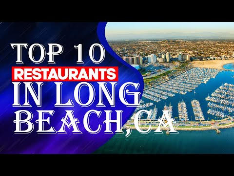 Video: Top Downtown Long Beach Restoranları