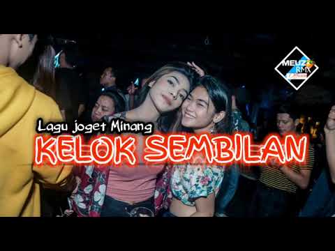 🌴LAGU JOGET MINANG KELOK SEMBILAN REMIX TERBARU 2024 || MEUZ RMX