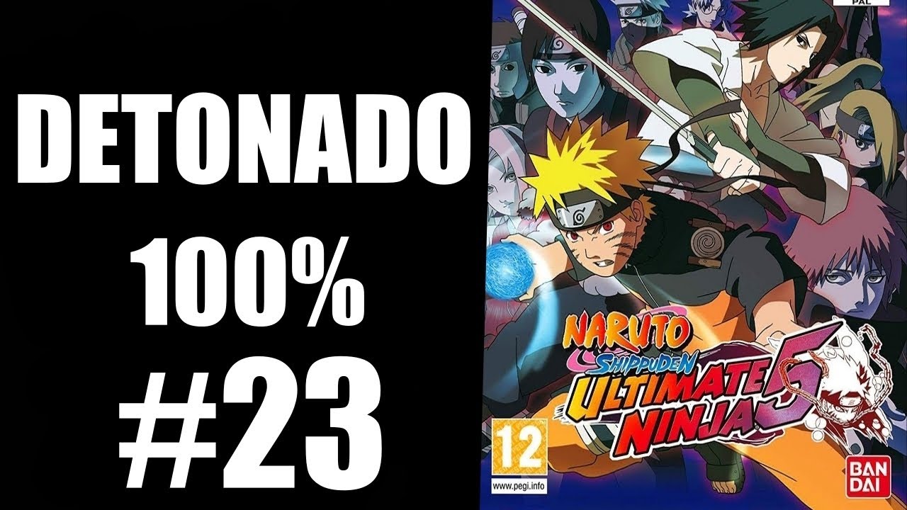 UNIVERSO JOTHA: NARUTO SHIPPUDEN ULTIMATE NINJA 5 - DETONADO