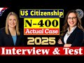 2025 New, Real Interview of U.S. Citizenship, Small talk, Full N-400 Naturalization Interview & Test