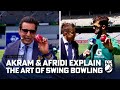 Shaheen shah afridi  wasim akram explain the art of swing bowling ball i fox cricket