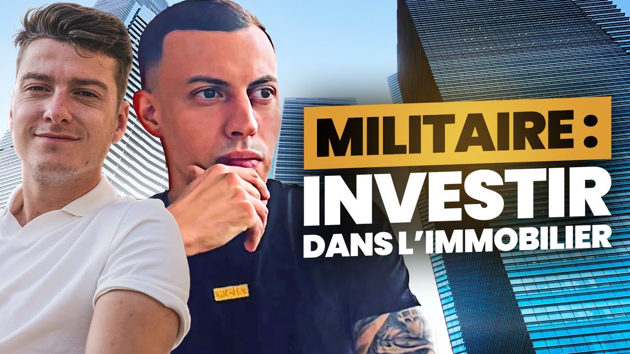 Investir Quand On Est Militaire ? Avec Peii Henry [Immobilier]