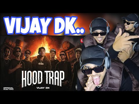 HOOD TRAP - Vijay DK | Prod by @prodbyantariksh |Official Music Video | URL Reaction