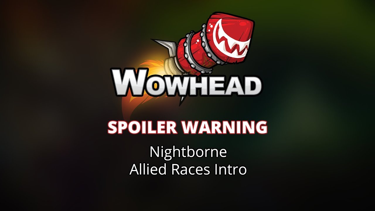 Nightborne Allied Race Intro