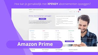 Hoe gemakkelijk Amazon Prime opzeggen | Xpendy