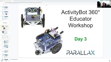 Robotics with the ActivityBot 360° Workshop Part 3 of 3 (October 7, 2022)