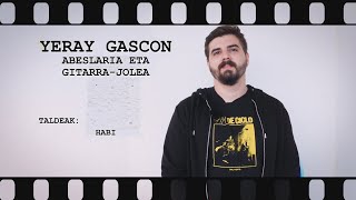 MusikaZuzenean TB HITZ BITAN:  Yeray Gascon (Habi)
