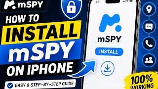 How to Install mSpy on iPhone in 2026 | Complete iOS Installation Guide